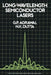 Long-Wavelength Semiconductor Lasers by Govind Agrawal