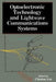 Optoelectronic Technology and LightWave Communications Systems by Chinlon Lin