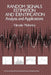 Random Signals Estimation and Identification: Analysis and Applications by Nirode Mohanty