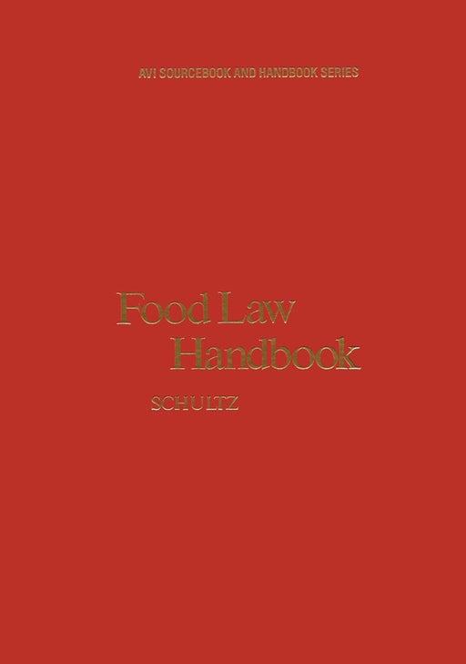 Food Law Handbook by Harold Schultz