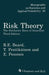Risk Theory: The Stochastic Basis of Insurance by R. Beard