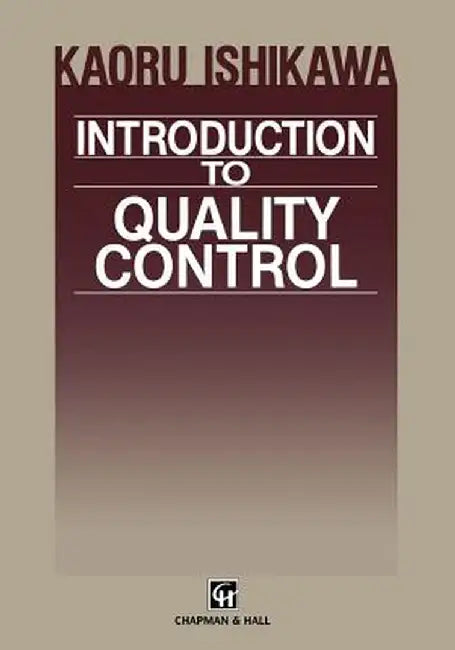 Introduction to Quality Control by Kaoru Ishikawa