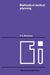 Methodical Tactical Planning by P. A. Moerman