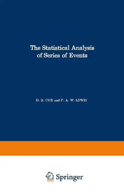 The Statistical Analysis of Series of Events by David R. Cox