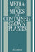 Media and Mixes for Container-Grown Plants: A Manual on the Preparation and Use of Growing Media for Pot Plants by B. R. Bunt