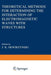 Theoretical Methods for Determining the Interaction of Electromagnetic Waves with Structures by J. K. Skwirzynski