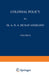 Colonial Policy: Volume II the Dutch East Indies by A. D. A. Kat Angelino