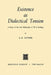 Existence as Dialectical Tension: A Study of the First Philosophy of W. E. Hocking by A. R. Luther