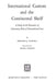 International Custom and the Continental Shelf: A Study in the Dynamics of Customary Rules of International Law by Zdenek J. Slouka