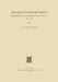 The Quest for Security: Some Aspects of Netherlands Foreign Policy 1945-1950 by S. I. P. Campen
