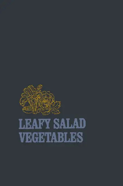 Leafy Salad Vegetables by Edward J. Ryder