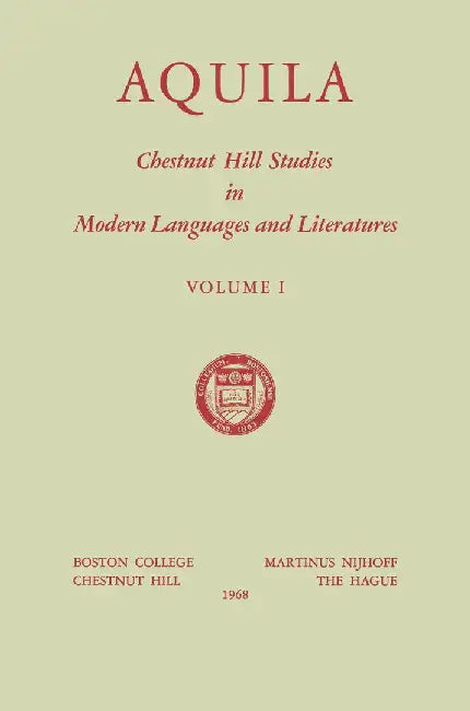 Aquila: Chestnut Hill Studies in Modern Languages and Literatures by N. R. Cartier
