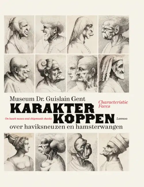 Characteristic Faces: On Hawk Noses and Chubby Cheeks by Bert Sliggers, Piet de Rooij, Linda Roodenburg