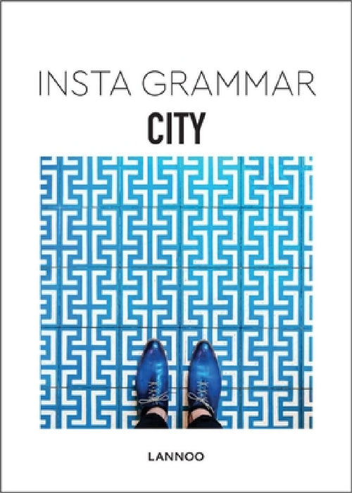 Insta Grammar: City by Irene Schampaert