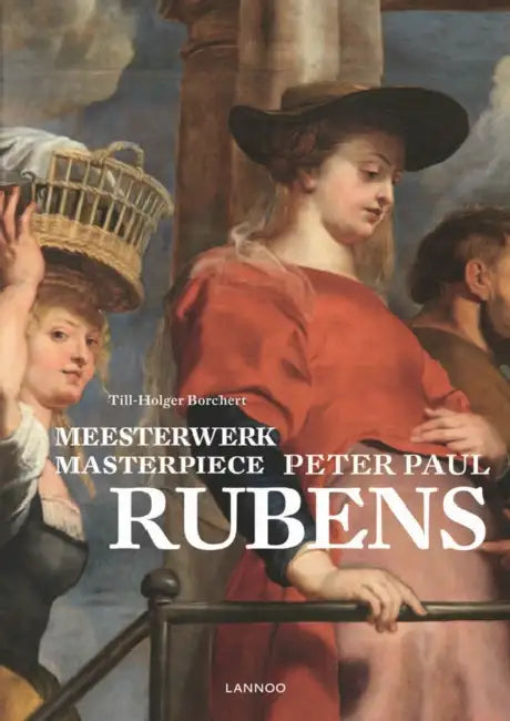 Masterpiece: Peter Paul Rubens by Till-Holger Borchert
