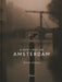 A New Light on Amsterdam by Gosse Bouma