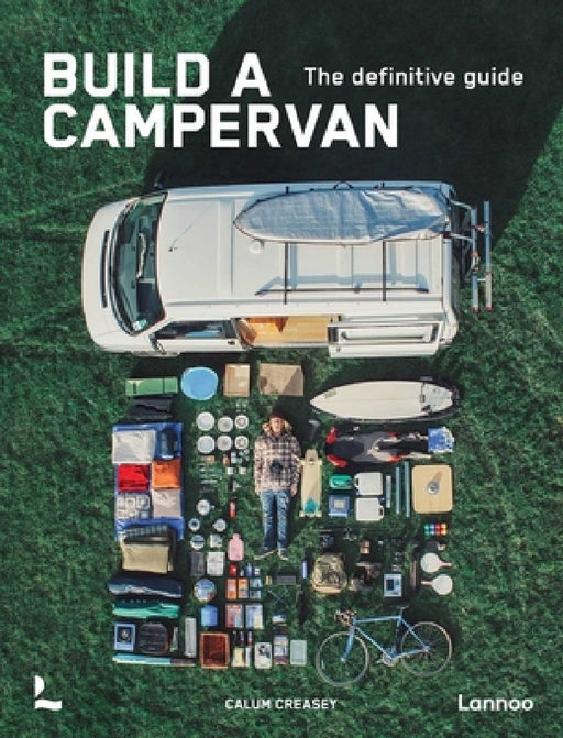 Build a Campervan by Calum Creasey