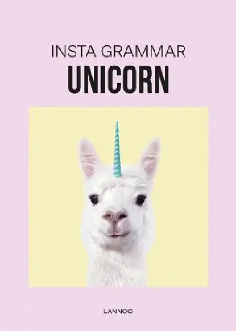 Insta Grammar: Unicorn by Irene Schampaert