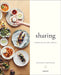 Sharing: Inspired Recipes for Office and Home by Benoit Dewitte
