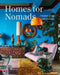 Homes for Nomads: Interiors of the Well-Travelled by Thijs Demeulemeester