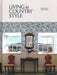 Living in Country Style by Brent Darby