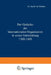 Der Gedanke Der Internationalen Organisation in Seiner Entwicklung 1300-1800 by Jacob Meulen