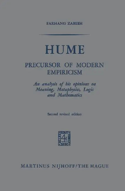 Hume: Precursor of Modern Empiricism by Farhang Zabeeh
