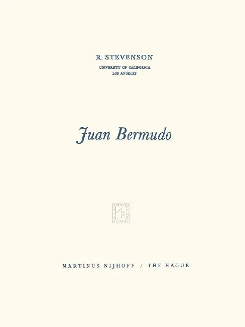 Juan Bermudo by R. Stevenson