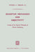 Quantum Mechanics and Objectivity: A Study of the Physical Philosophy of Werner Heisenberg by Patrick A. Heelan