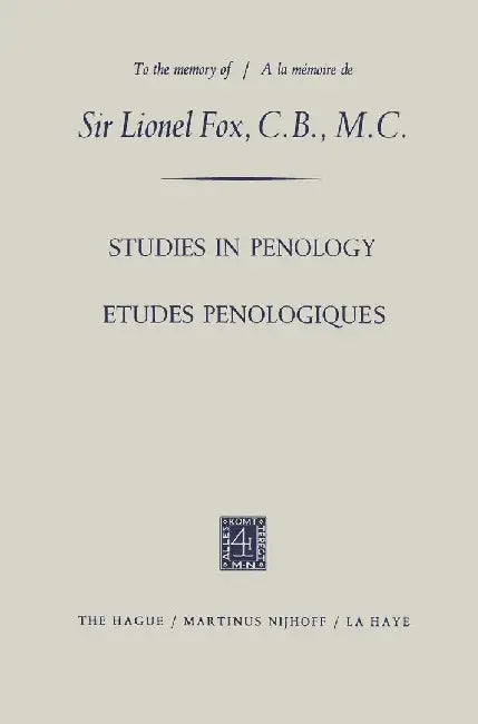 Etudes Penologiques Studies in Penology Dedicated to the Memory of Sir Lionel Fox, C.B., M.C. / Etudes Penologiques Dédiées À La Mémoire de Sir Lionel by Manuel Lopez-Rey