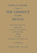 The Conduct of the Dutch: British Opinion and the Dutch Alliance During the War of the Spanish Succession by Douglas Coombs