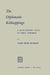 The Diplomatic Kidnappings: A Revolutionary Tactic of Urban Terrorism by Carol Edler Baumann