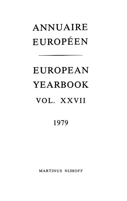 Annuaire Europeen / European Yearbook: Vol. XXVII by A. Robertson