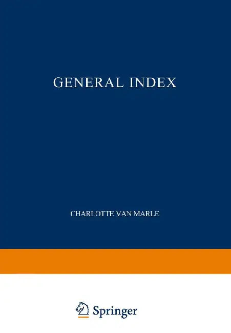 The Development of the Italian Schools of Painting: Volume XIX General Index by Charlotte Van Marle