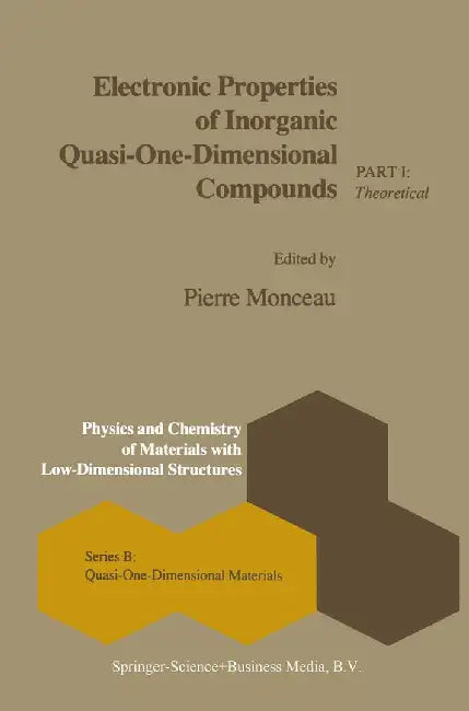 Electronic Properties of Inorganic Quasi-One-Dimensional Compounds: Part I -- Theoretical by P. Monceau