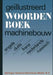 Illustrated Dictionary of Mechanical Engineering: English, German, French, Dutch, Russian by V. V. Schwartz