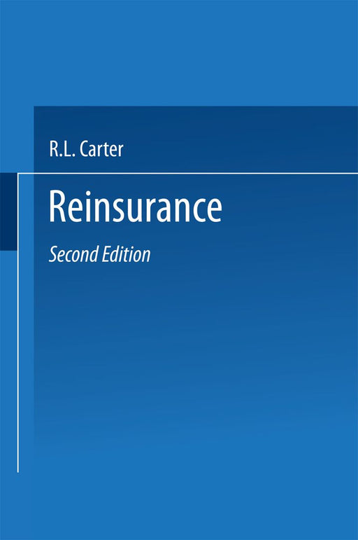 Reinsurance by R. L. Carter