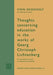 Thoughts Concerning Education in the Works of Georg Christoph Lichtenberg: An Introductory Study in Comparative Education by Svein Øksenholt