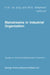 Mainstreams in Industrial Organization: Book I. Theory and International Aspects. Book II. Policies: Antitrust, Deregulation and Industrial by H. W. De Jong