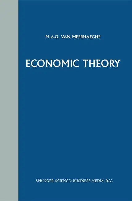 Economic Theory: A Critic's Companion by M. A. Van Meerhaeghe
