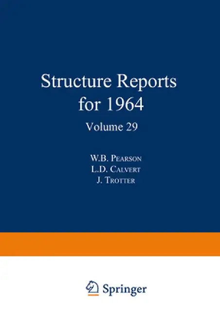 Structure Reports for 1964 by W. B. Pearson