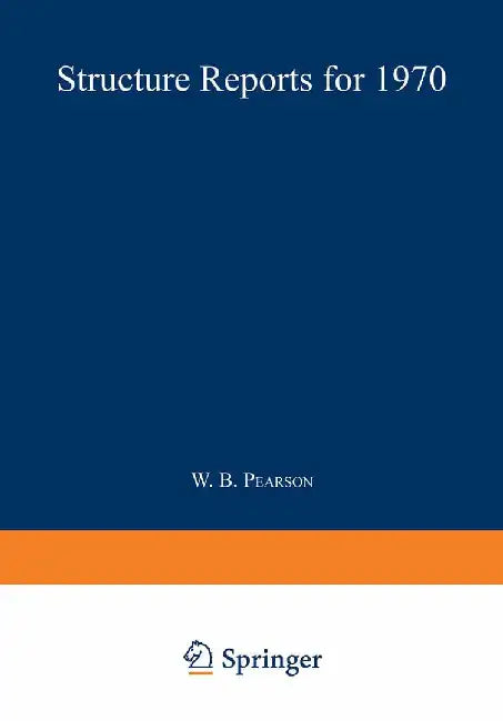 Structure Reports for 1970 by W. B. Pearson