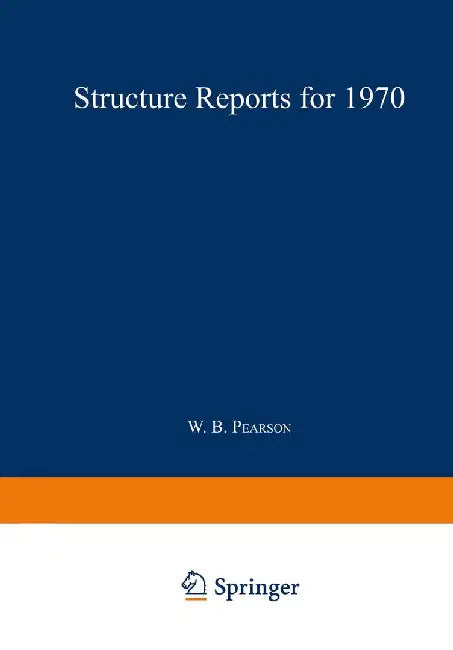 Structure Reports for 1970 by W. B. Pearson