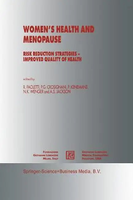 Women's Health and Menopause: Risk Reduction Strategies -- Improved Quality of Health by Rodolfo Paoletti
