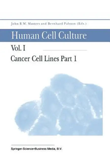 Cancer Cell Lines Part 1 by John Masters