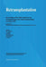 Retransplantation: Proceedings of the 29th Conference on Transplantation and Clinical Immunology, 9-11 June, 1997 by J. -L Touraine
