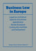Business Law in Europe: Legal, Tax and Labour Aspects of Business Operations in the Ten European Community Countries and Switzerland by Association Europpeene D'Etudes Juridiqu
