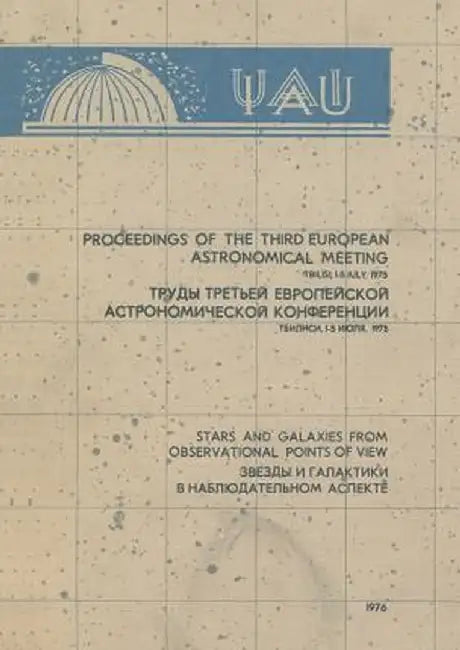 Stars and Galaxies from Observational Points of View / Звезды И Галакт&# by E. H. Kharadze