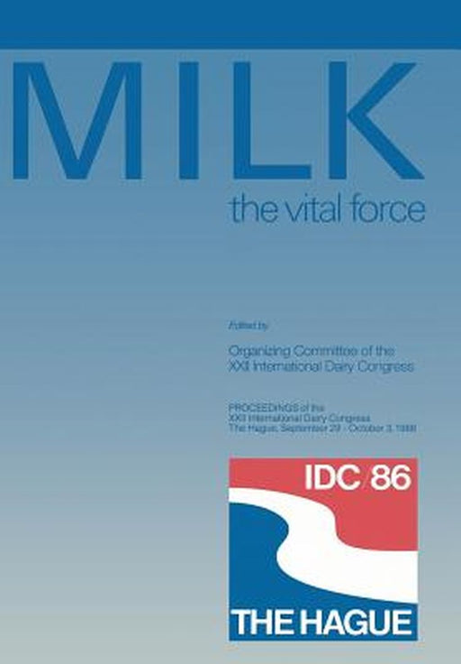 Milk: The Vital Force by Kenneth A. Loparo