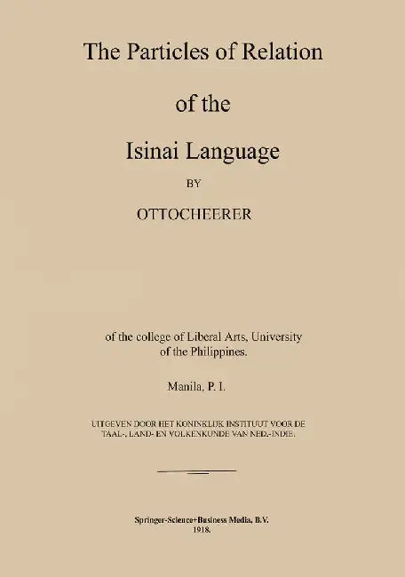 The Particles of Relation of the Isinai Language by Otto Scheerer